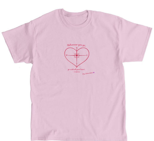 With All Your Heart Tee