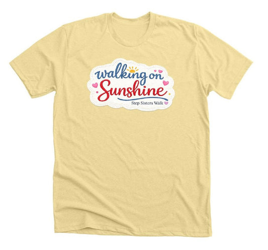 Tee - Walking on Sunshine